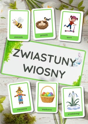 Zwiastuny wiosny – przedszkole – karty do druku za darmo (16 kart)